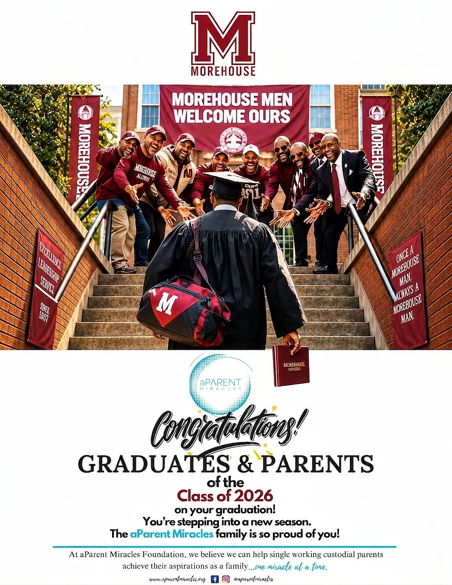 A Morehouse graduate is celebrated by alumni as part of a congratulatory announcement for the Class of 2026 from the aParent Miracles Foundation.